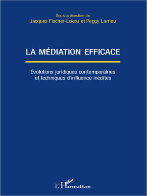 cover image of La médiation efficace
